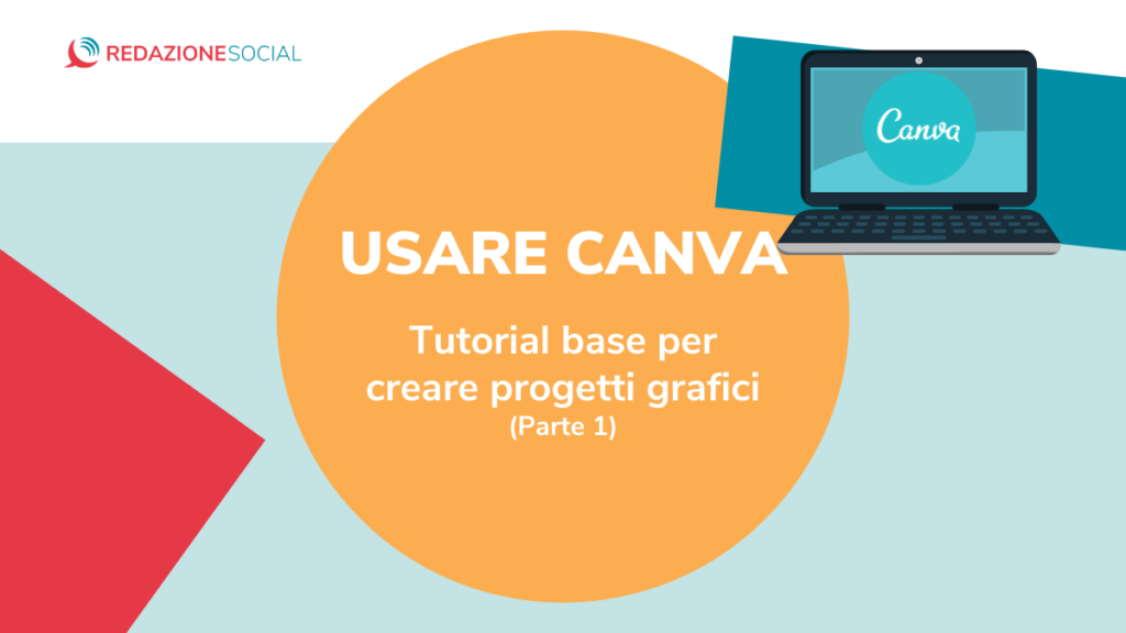 Guida a Canva creare progetti grafici