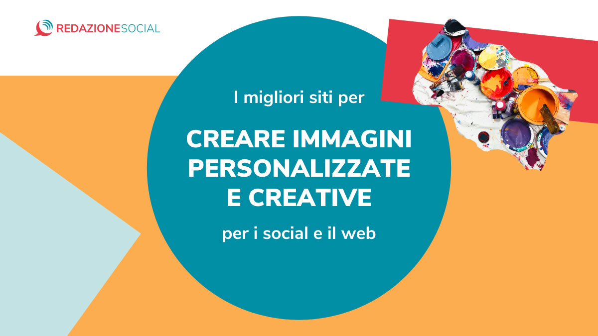 migliori siti per creare immagini personalizzate per social sito