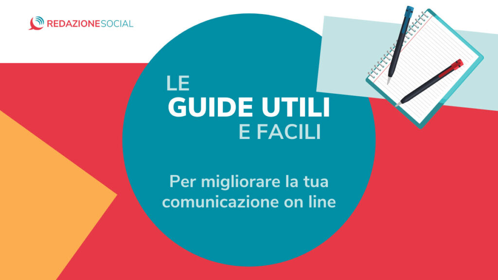 Le guide utili di Redazione Social